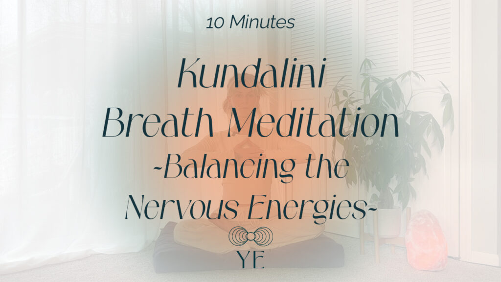 Balancing the Nervous Energies