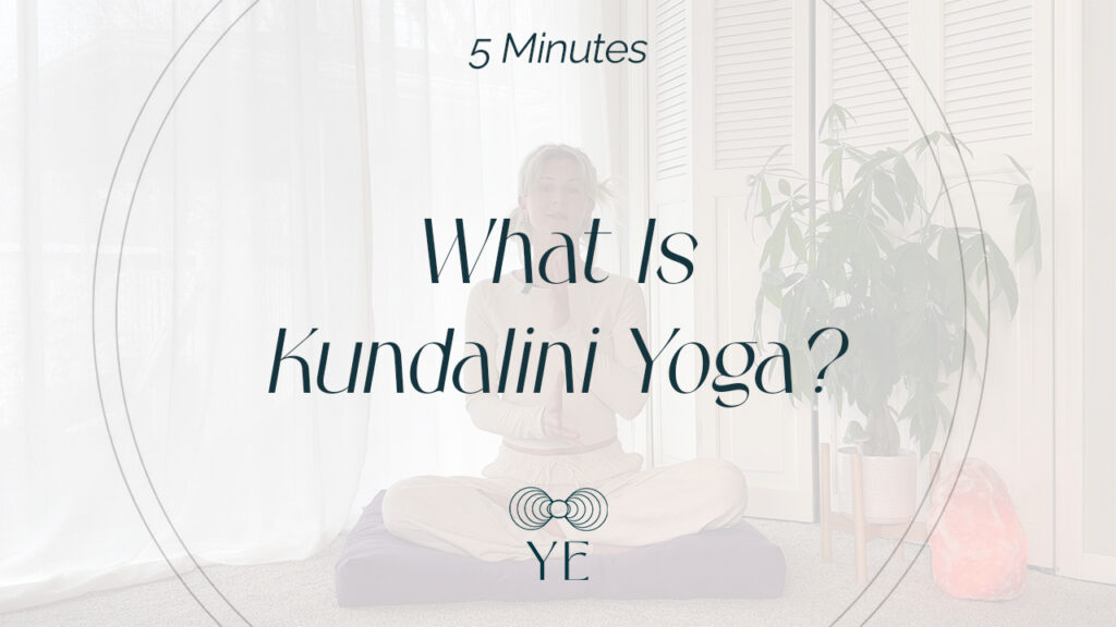 What Is Kundalini Yoga?